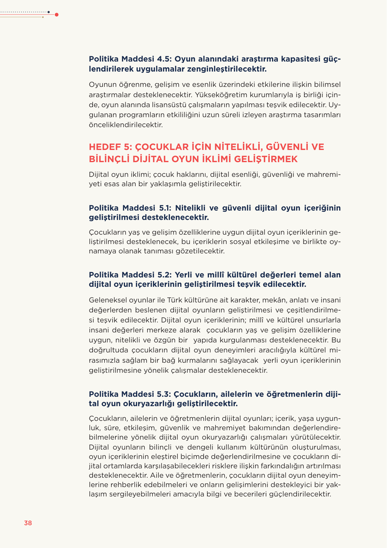 MEB Türkiye Oyun Politika Belgesi, Hedef 5: dijital oyun iklimi ve politika maddeleri 5.1-5.3